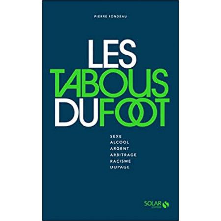 Les tabous du foot