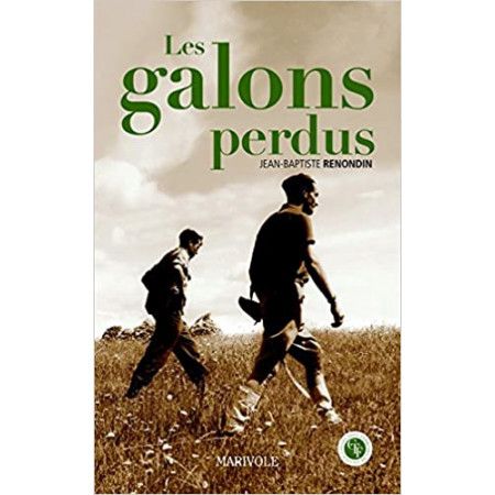 Les galons perdus