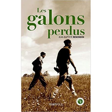 Les galons perdus