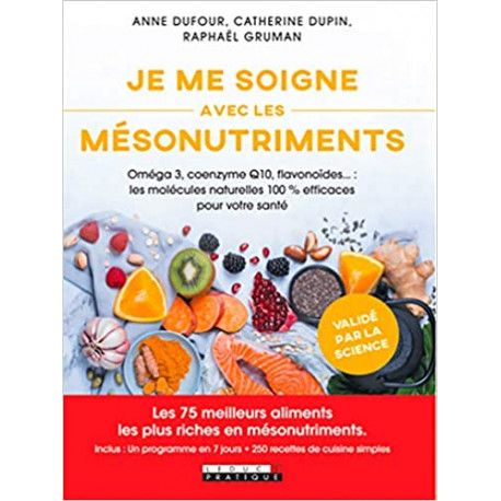 Je me soigne avec les mésonutriments