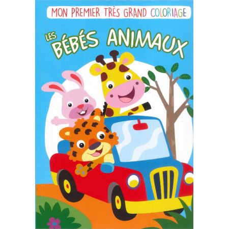 Mon 1er très grand coloriage - LES BEBES ANIMAUX