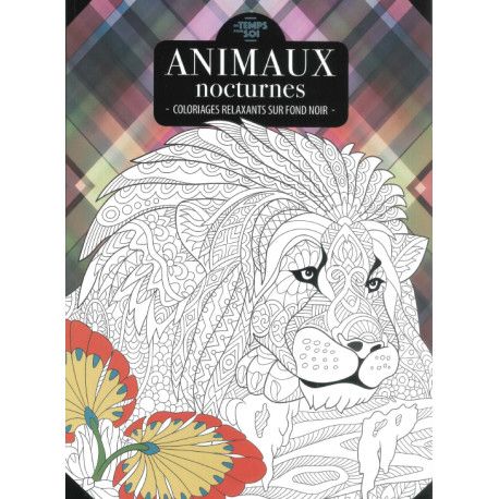 ANIMAUX NOCTURNES - coloriages relaxants sur fond noir