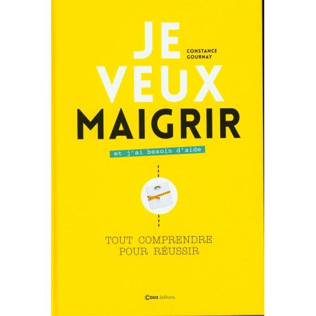 Je veux maigrir et j'ai besoin d'aide