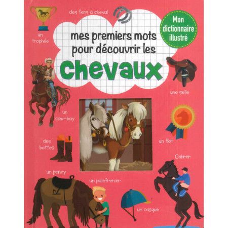 Mes premiers mots pour découvrir les chevaux