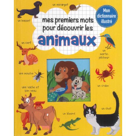 Mes premiers mots pour découvrir les animaux