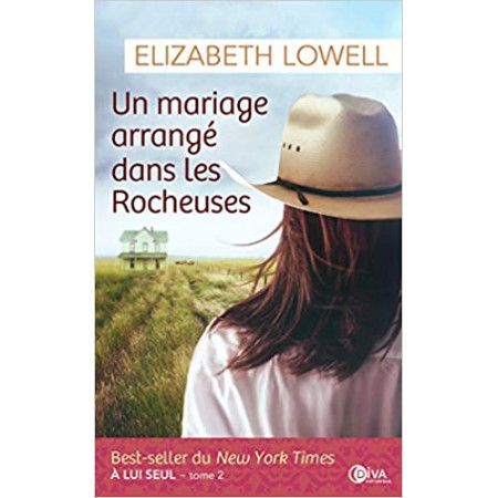 Un mariage arrangé dans les Rocheuses - Tome 2