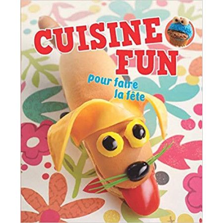 Cuisine fun pour faire la fête