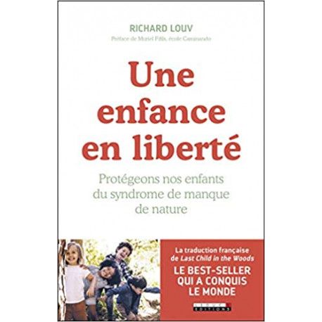 Une enfance en liberté