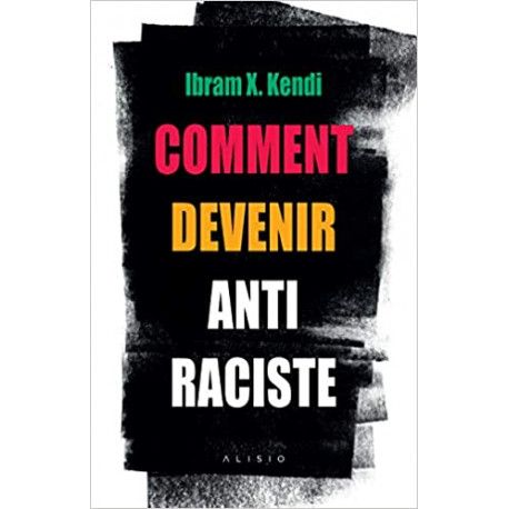 Comment devenir antiraciste