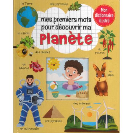 Mes premiers mots pour découvrir ma planète