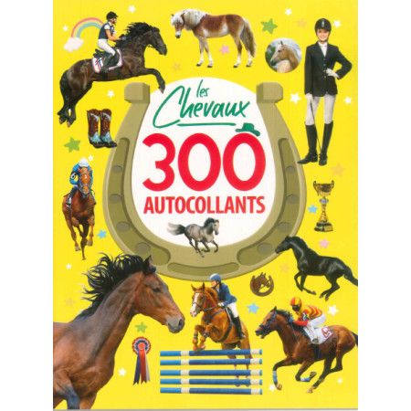 Les chevaux  300 autocollants