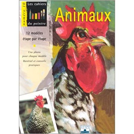 Animaux - 12 modèles étape par étape...