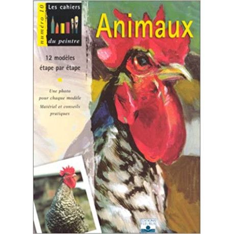 Animaux - 12 modèles étape par étape...