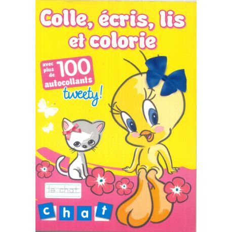 Apprends, colle et écris avec Tweety