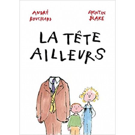 La tête ailleurs