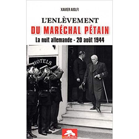 L'enlevement du marechal petain - 9782377830114