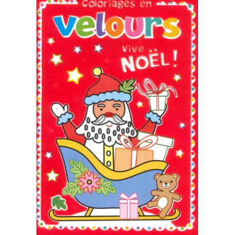 Coloriages en velours Vive Noël