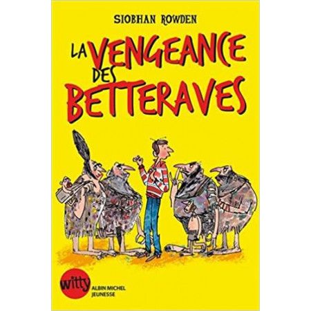 La Vengeance des betteraves