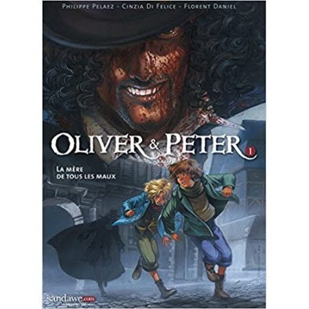 Oliver & Peter T01 - La mère de tous les maux - 9782390141631