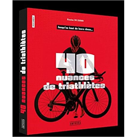 40 nuances de triathlètes