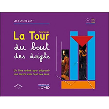Georges de la tour du bout des doigts avec cd audio - 9782878336702