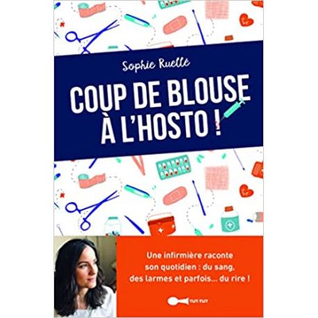 Coup de blouse à l'hosto !