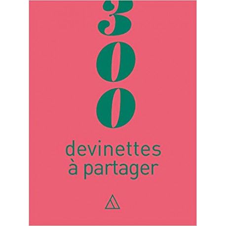 300 devinettes à partager