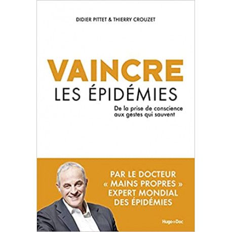 Vaincre les épidémies