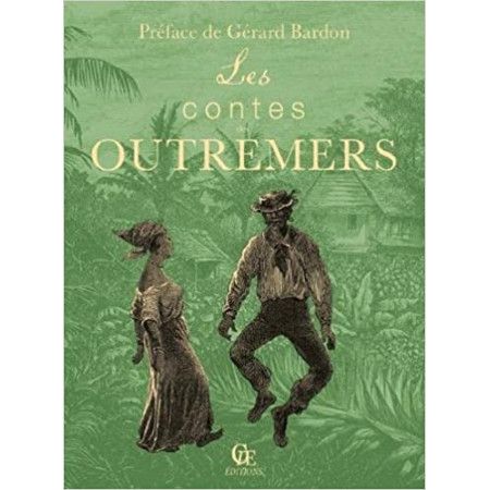 Les contes des outremers