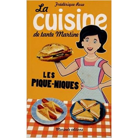 La cuisine de tante Martine  Pique-niques