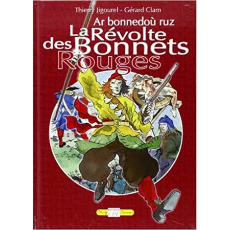 La révoltes des Bonnets Rouges