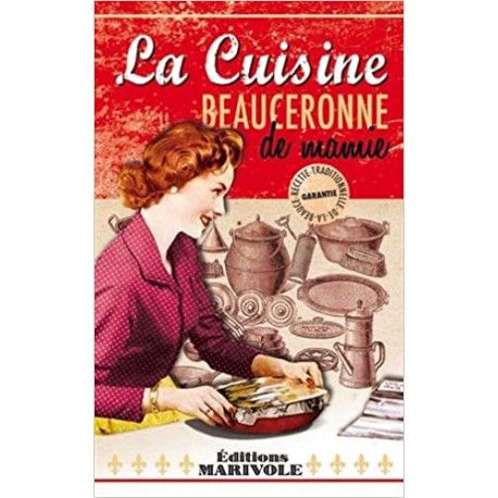 La cuisine beauceronne de Mamie