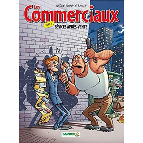 Les Commerciaux - tome 03