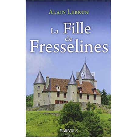 La fille de Fresselines - 9782365754699