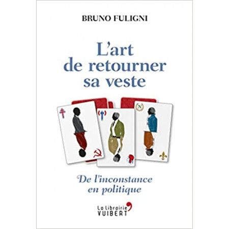 L'art de retourner sa veste - 9782311100693