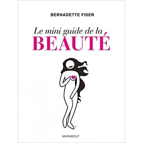 Le mini guide de la beauté