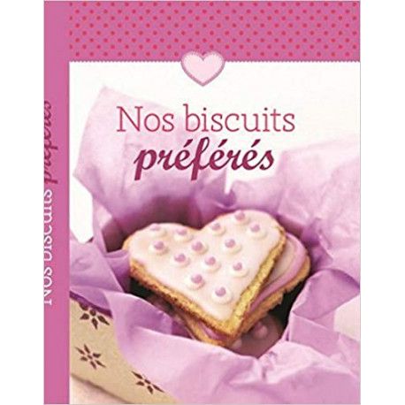 Nos biscuits préférés