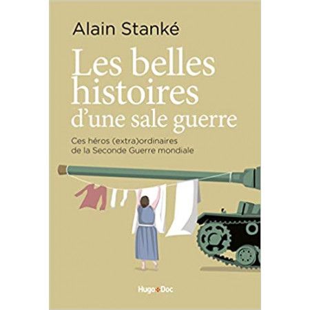 Belles histoires d'une sale guerre - 9782755644609