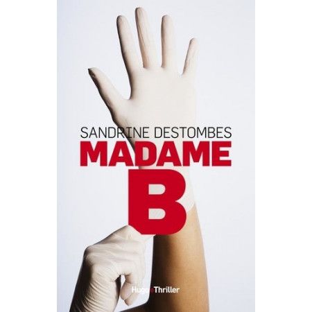 Madame B.