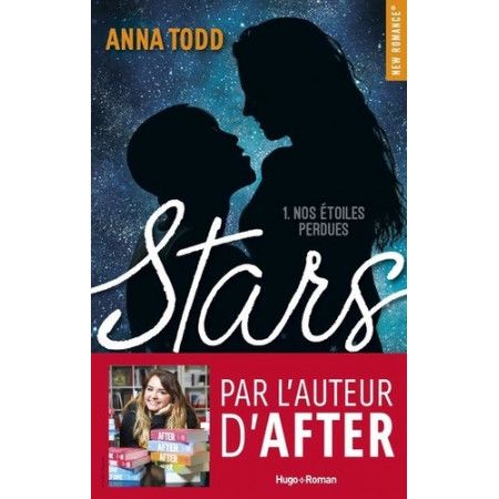 Stars - tome 1 Nos étoiles perdues