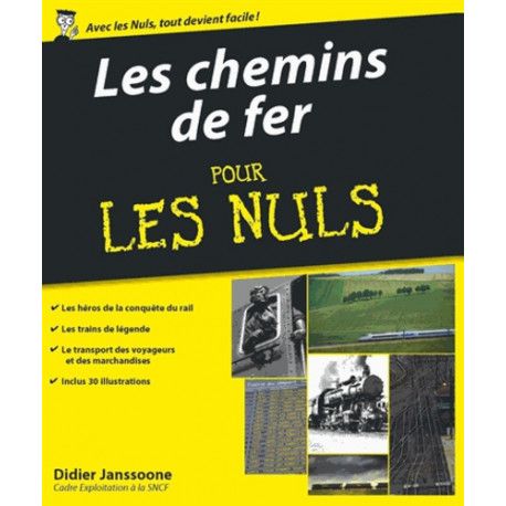 L'Histoire des chemins de fer pour les nuls