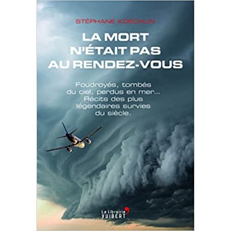 La mort n’était pas au rendez-vous