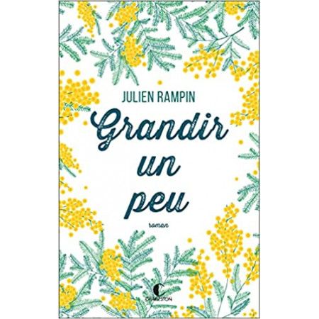 Grandir un peu