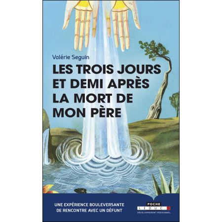 Les trois jours et demi après la mort de mon père - 9791028515768