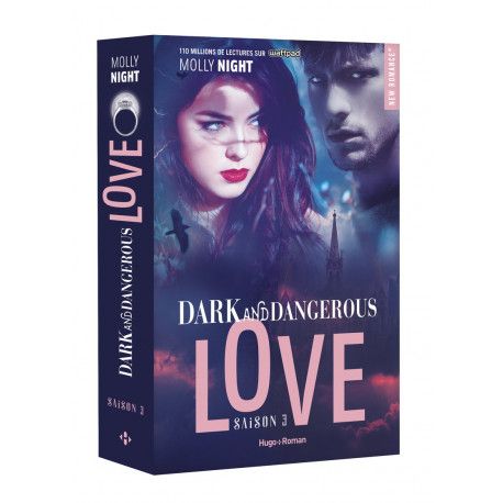 Dark and Dangerous Love Tome 3