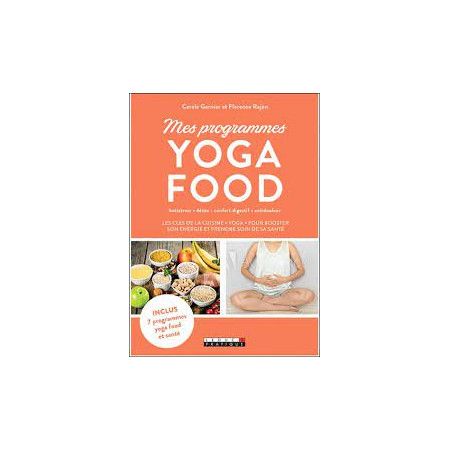 Mes programmes yoga food - 9791028519490
