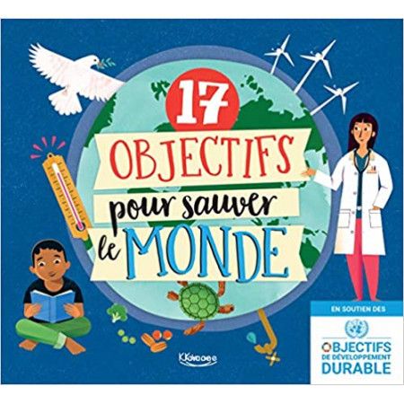 17 objectifs pour sauver le monde - 9782368088609