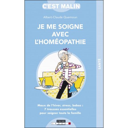 Je me soigne avec l'homéopathie