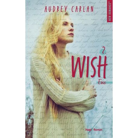 The Wish serie - tome 2