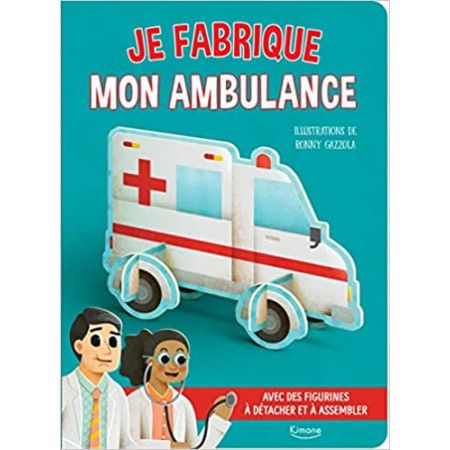 Je fabrique mon ambulance